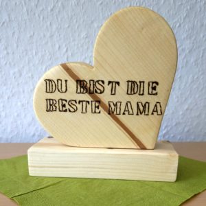 Preis: 7,50 € "Du bist die beste Mama" Herz